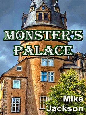 cover image of Monster's Palace